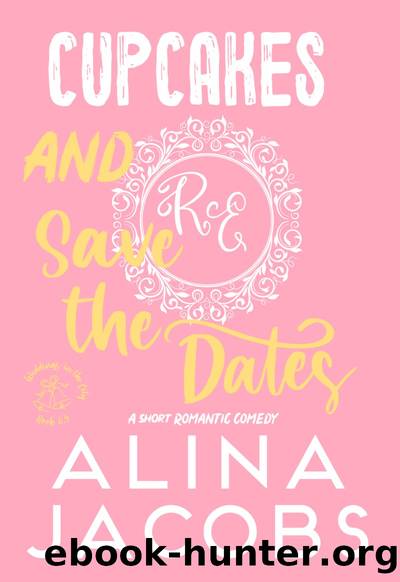 Cupcakes and Save-the-Dates by Alina Jacobs