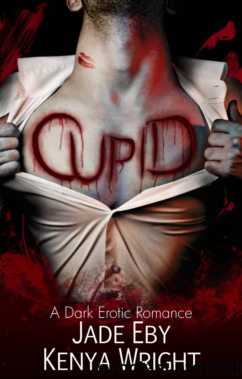 Cupid by Jade Eby & Kenya Wright
