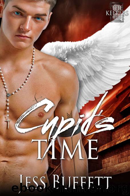 Cupid's Time (The Keepers Book 1) by Jess Buffett