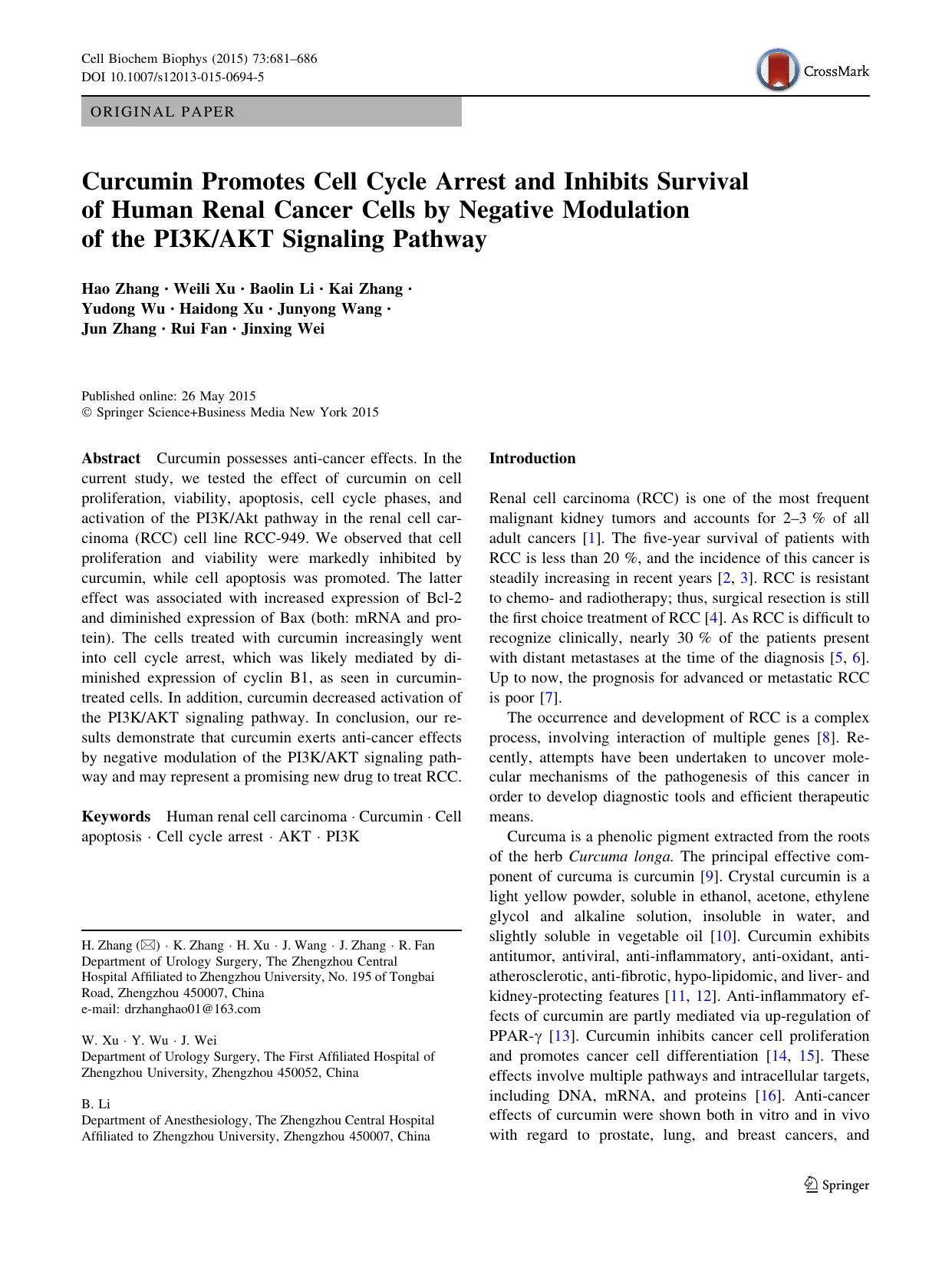 Curcumin Promotes Cell Cycle Arrest and Inhibits Survival of Human Renal Cancer Cells by Negative Modulation of the PI3KAKT Signaling Pathway by unknow
