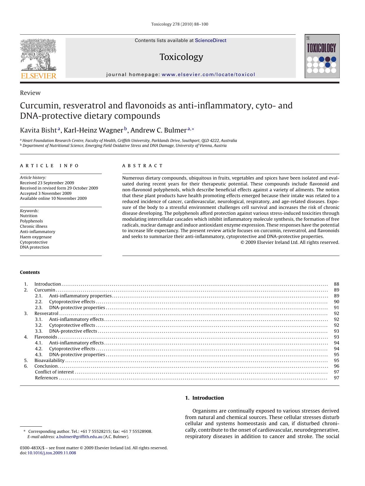 Curcumin, resveratrol and flavonoids as anti-inflammatory, cyto- and DNA-protective dietary compounds by Kavita Bisht