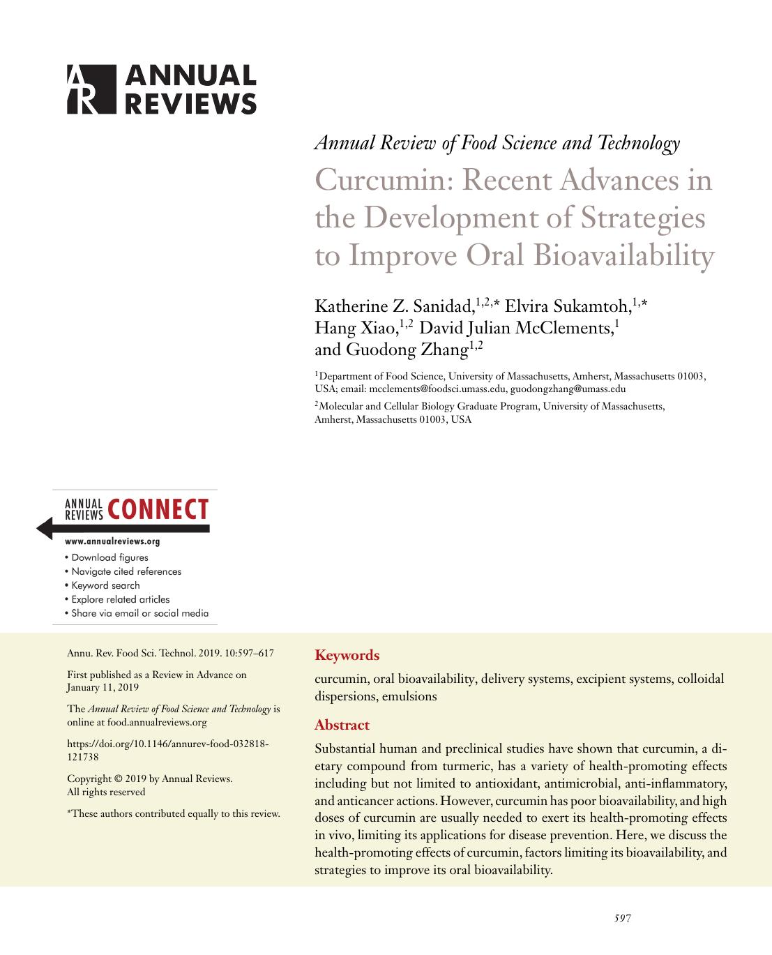 Curcumin: Recent Advances in the Development of Strategies to Improve Oral Bioavailability by Katherine Z. Sanidad Elvira Sukamtoh Hang Xiao David Julian McClements Guodong Zhang