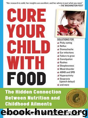 Cure Your Child with Food! by Kelly Dorfman