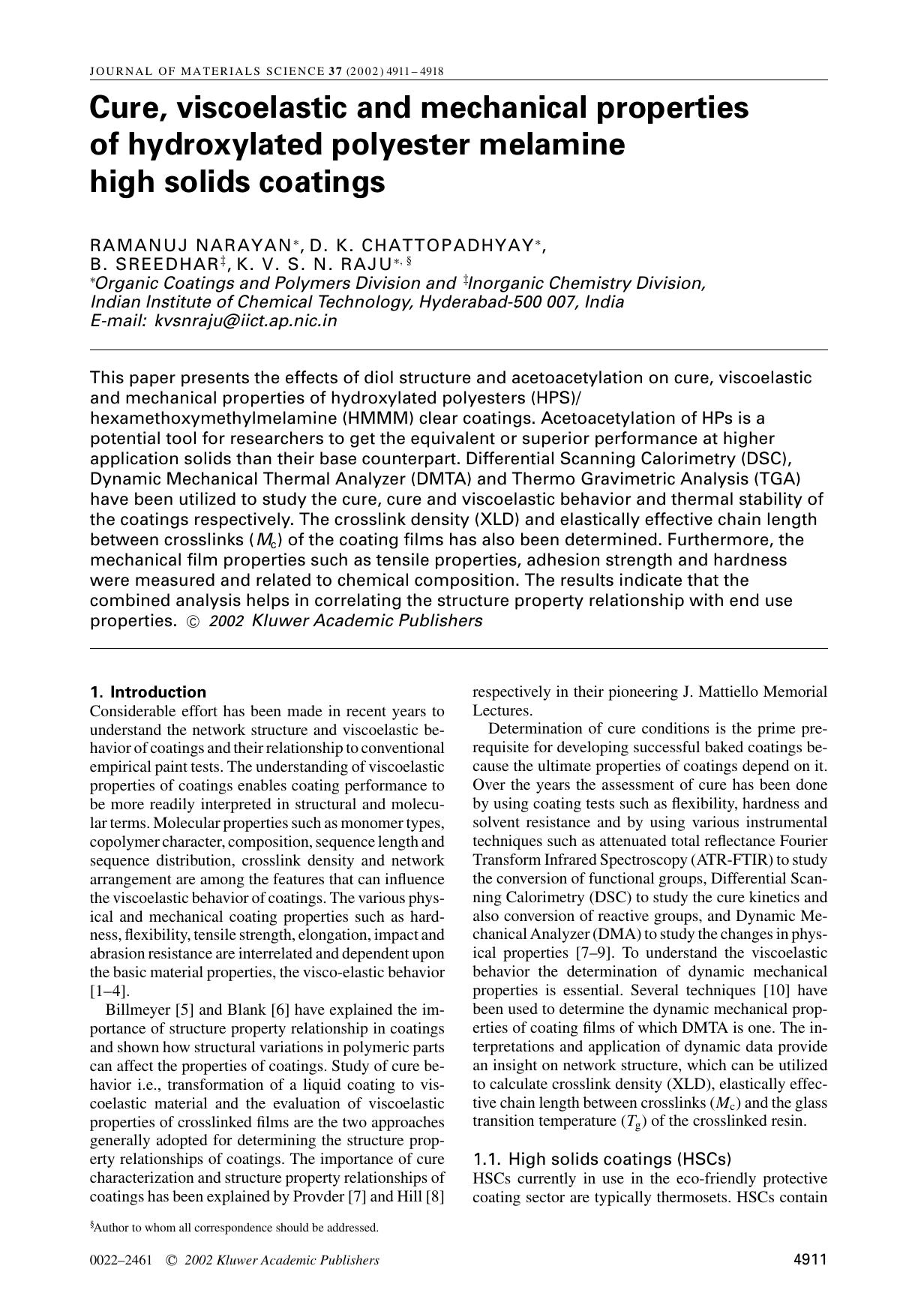 Cure, viscoelastic and mechanical properties of hydroxylated polyester melamine high solids coatings by Unknown