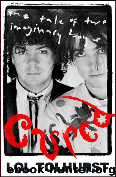 Cured: The Tale of Two Imaginary Boys by Tolhurst Lol