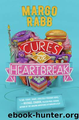 Cures for Heartbreak by Margo Rabb