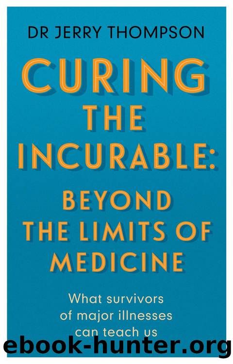 Curing the Incurable by Jerry Thompson