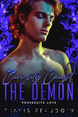 Curiosity Caught the Demon: An MM Paranormal Romance by Travis Beaudoin