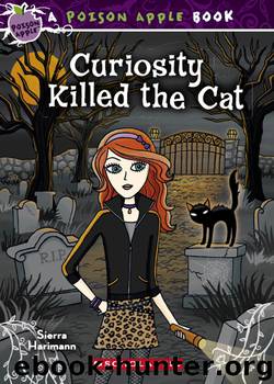 Curiosity Killed the Cat by Sierra Harimann
