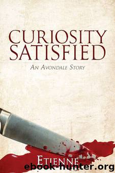 Curiosity Satisfied by Etienne