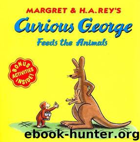 Curious George Feeds the Animals by H. A. Rey