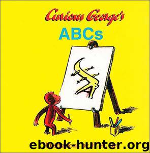 Curious George's ABCs by H. A. Rey