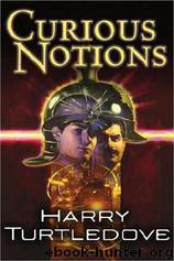 Curious Notions by Harry Turtledove