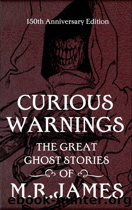 Curious Warnings by M.R. James