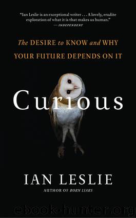 Curious by Ian Leslie