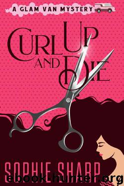 Curl Up and Die by Sophie Sharp
