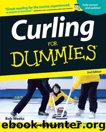 Curling For Dummies by Bob Weeks