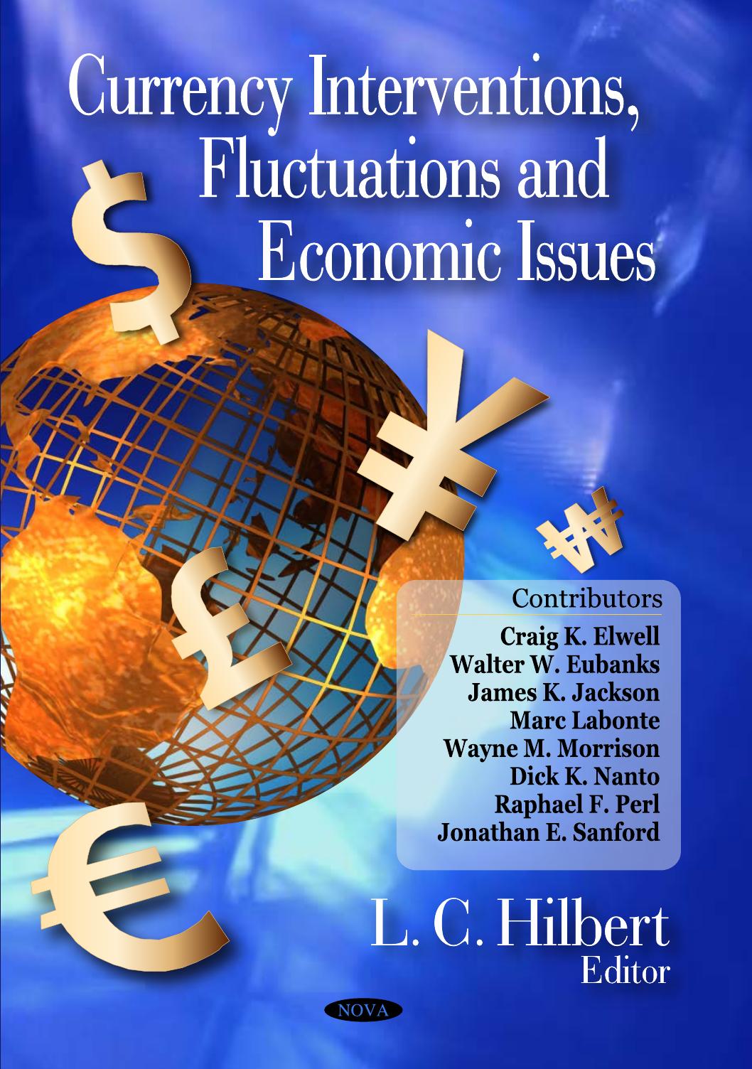 Currency Interventions, Fluctuations and Economic Issues by Owner