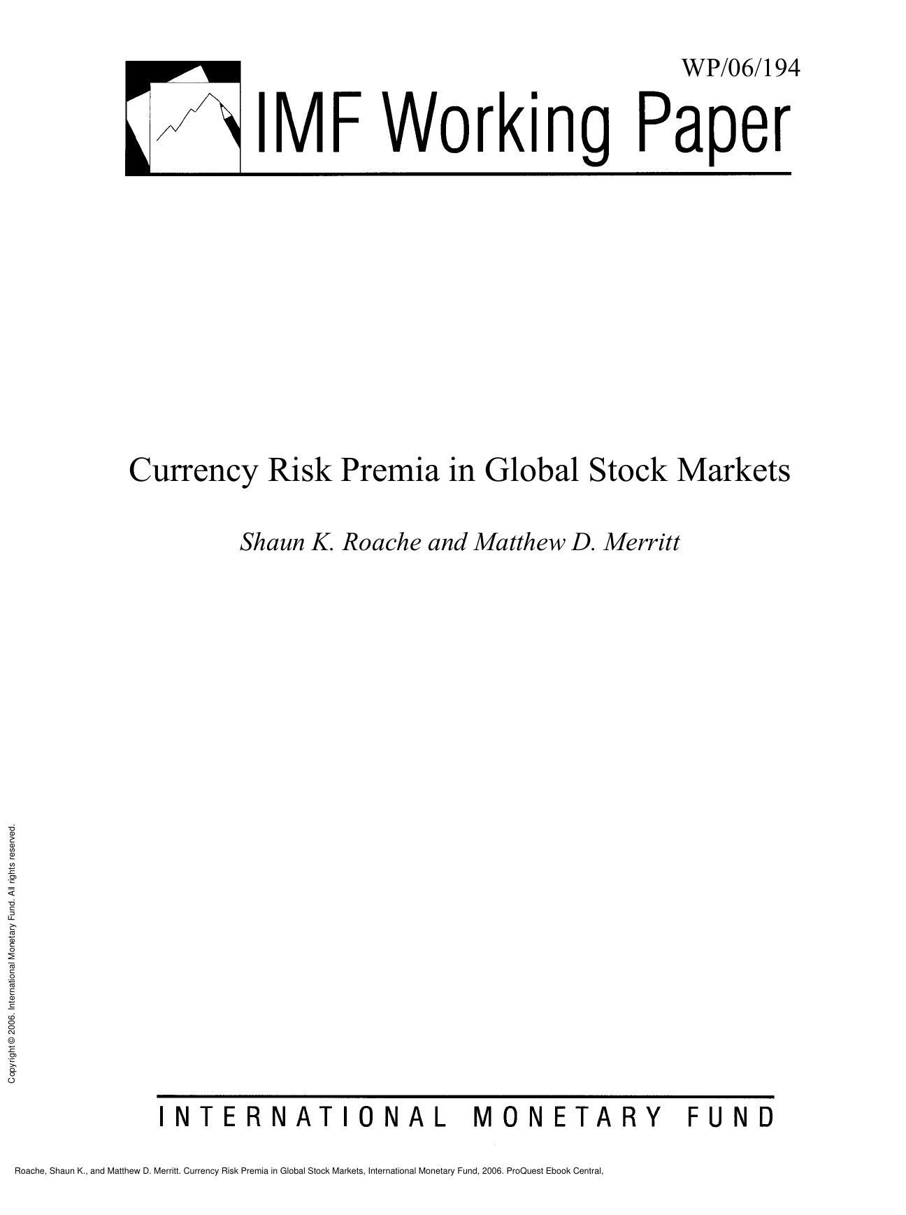 Currency Risk Premia in Global Stock Markets by Shaun K. Roache; Matthew D. Merritt