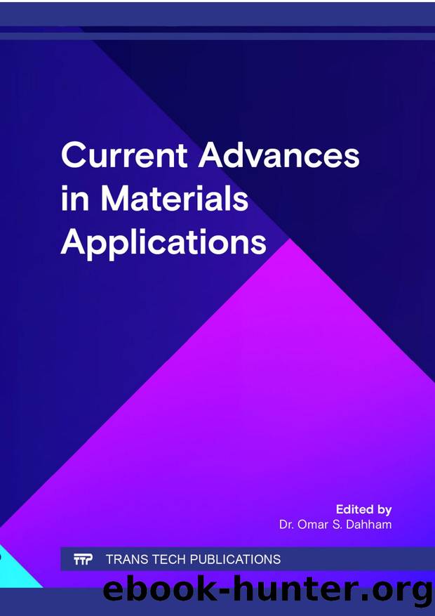 Current Advances in Materials Applications by Omar S. Dahham;