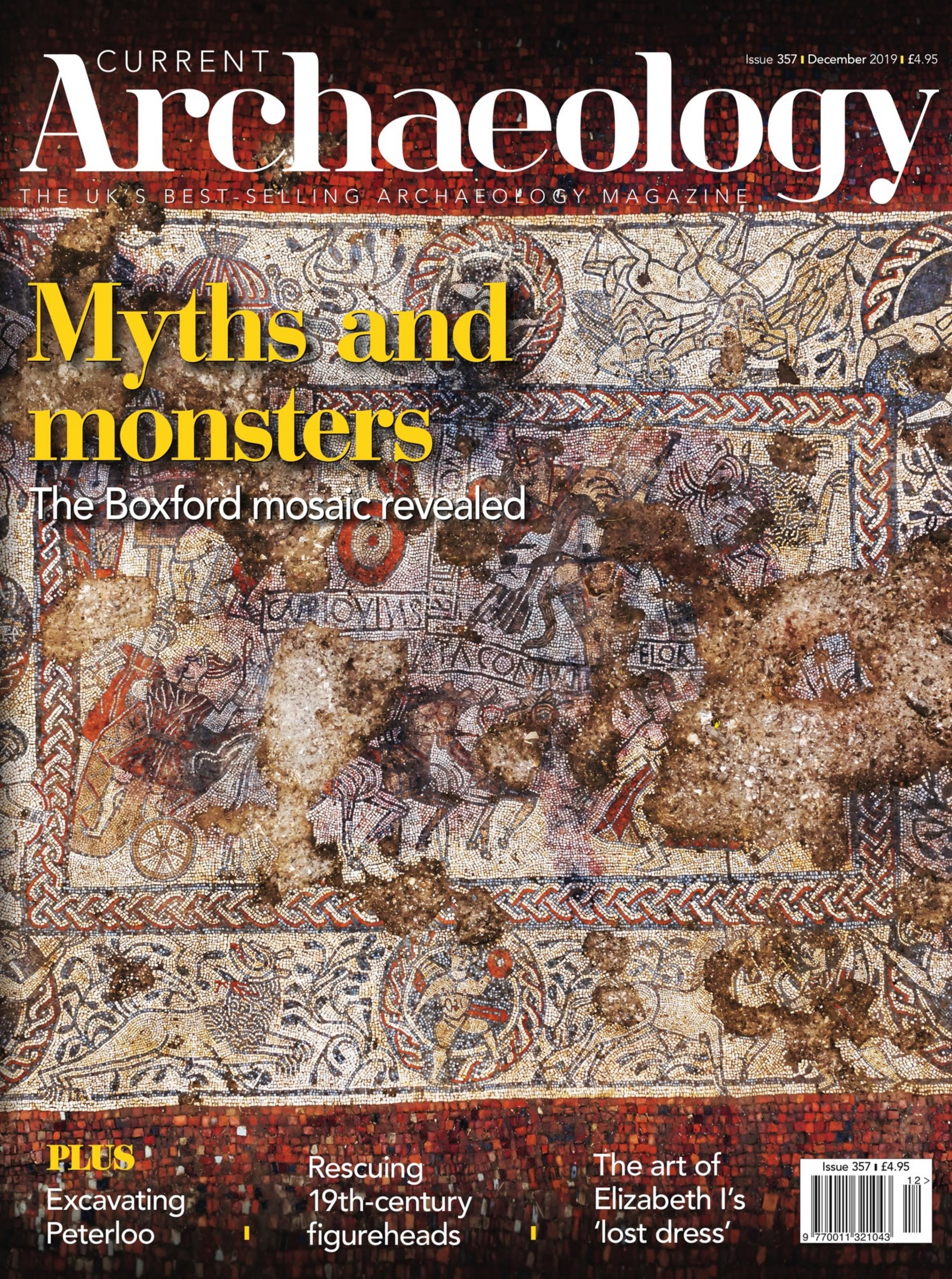 Current Archaeology - Issue 357 by Unknow