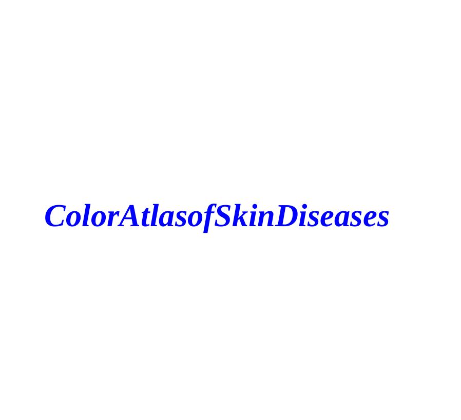 Current Clinical Strategies, Color Atlas of Skin Diseases; OCR 7.0-2.5 by Clifford
