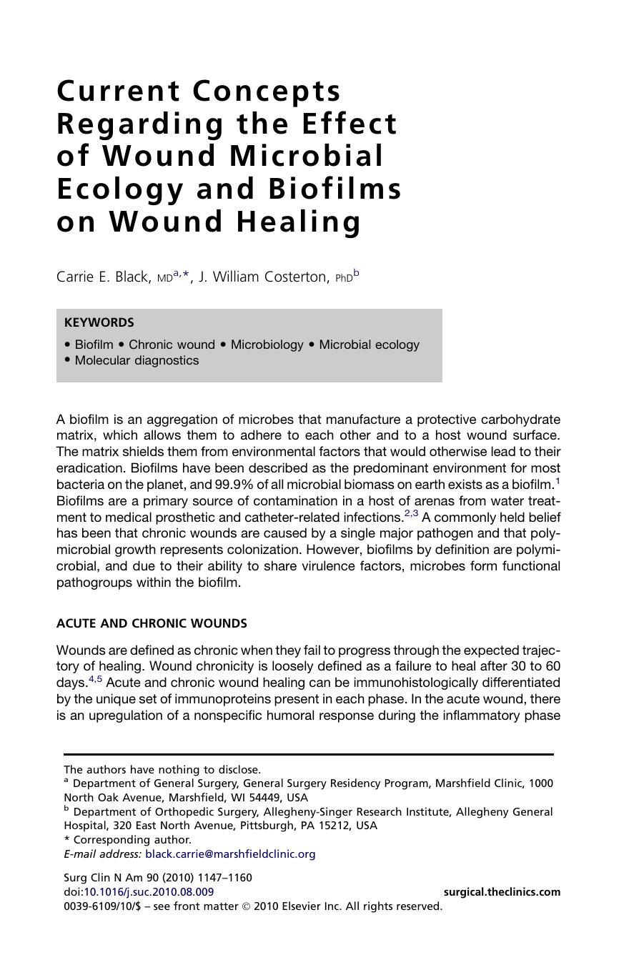 Current Concepts Regarding the Effect of Wound Microbial Ecology and Biofilms on Wound Healing by Carrie E. Black MD & J. William Costerton PhD