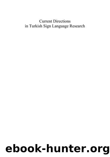 Current Directions in Turkish Sign Language Research by Engin Arik