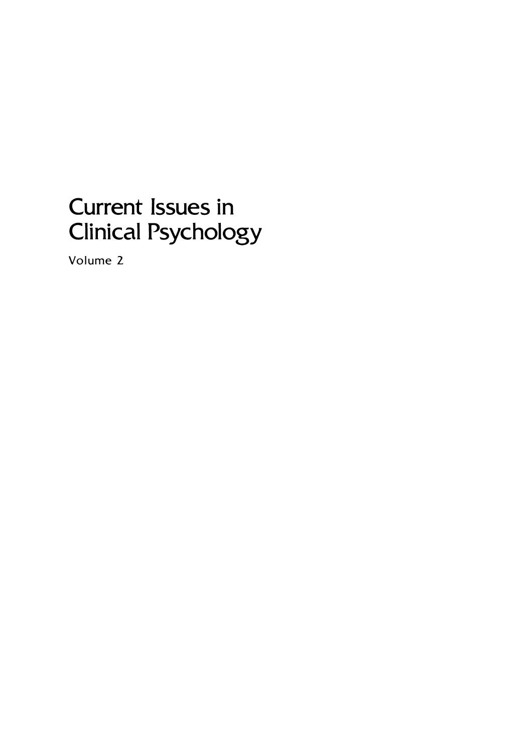 Current Issues in Clinical Psychology: Volume 2 by Chris J. Main Gordon Waddell (auth.) Eric Karas (eds.)