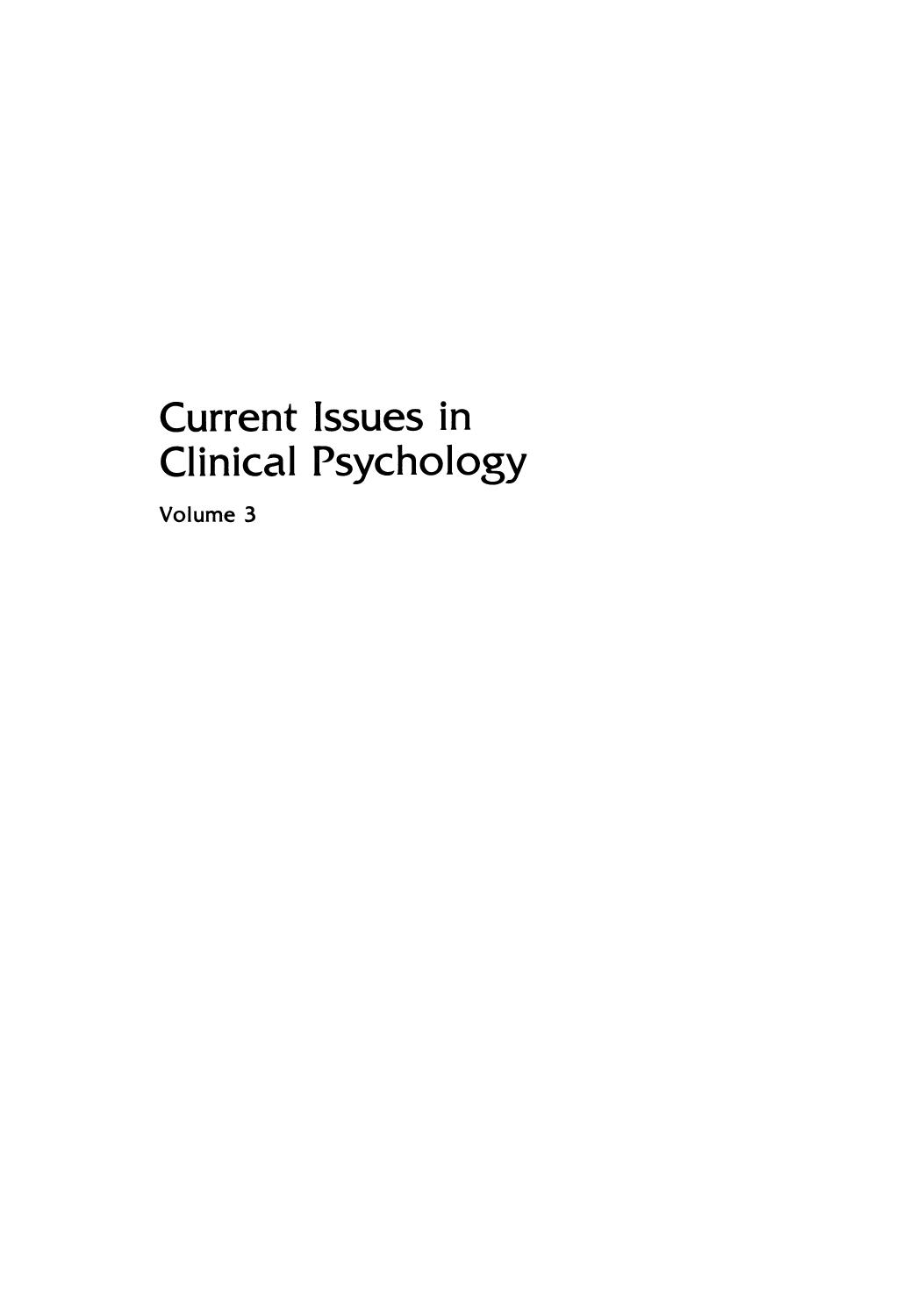 Current Issues in Clinical Psychology: Volume 3 by B. A. Thomas-Peter (auth.) Eric Karas (eds.)