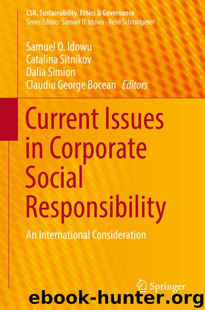 Current Issues in Corporate Social Responsibility by Samuel O. Idowu Catalina Sitnikov Dalia Simion & Claudiu George Bocean