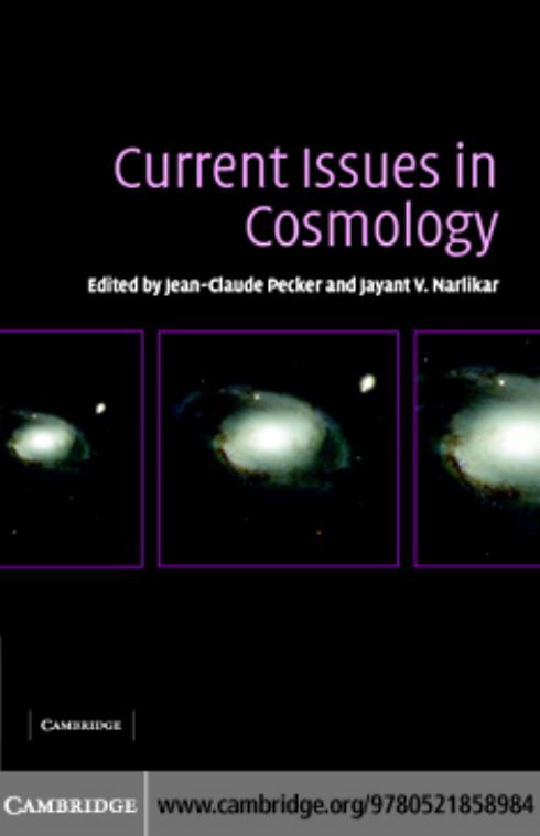 Current Issues in Cosmology by Jean-Claude Pecker Jayant Narlikar