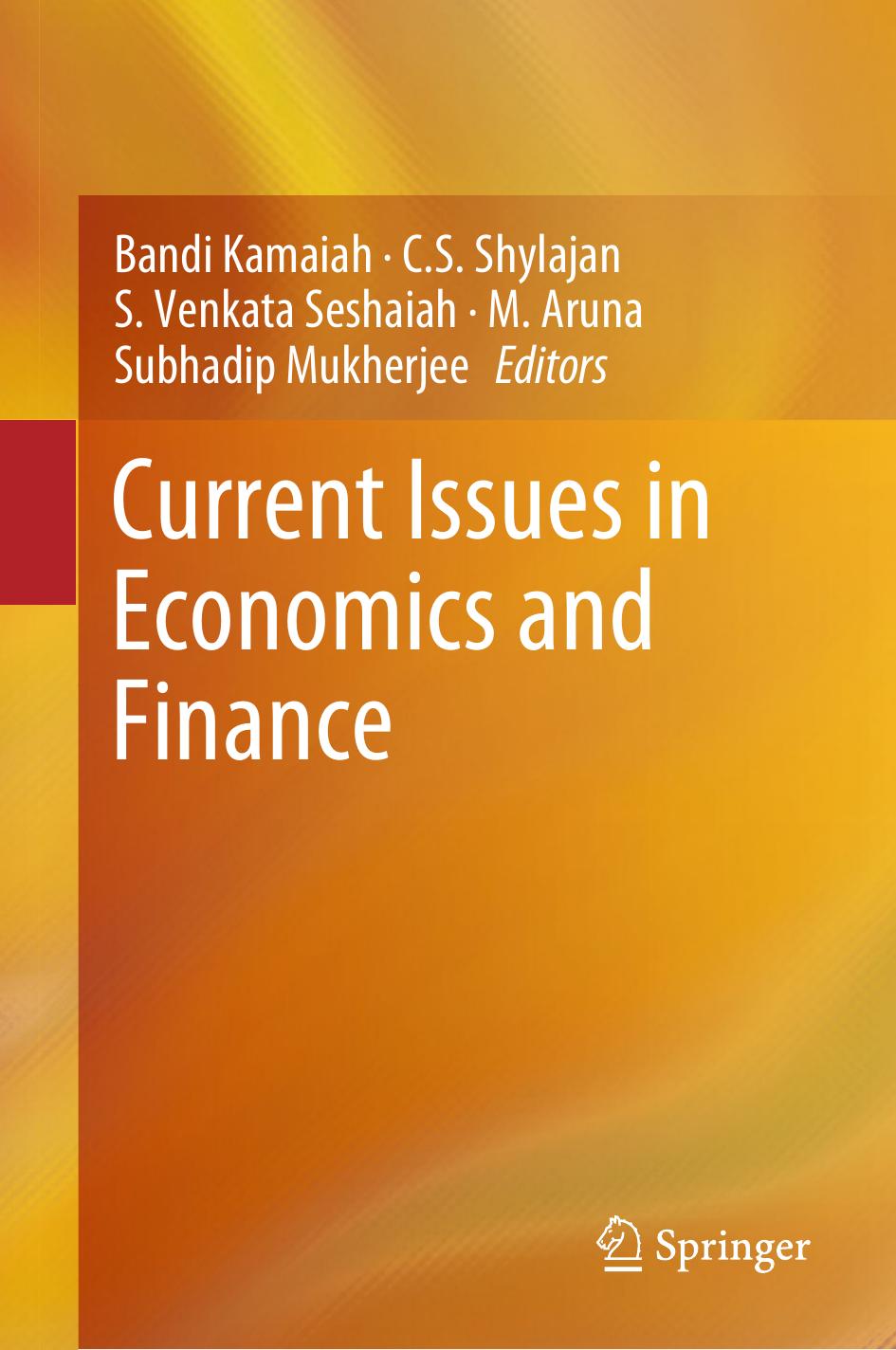 Current Issues in Economics and Finance [Repost] by Bandi Kamaiah