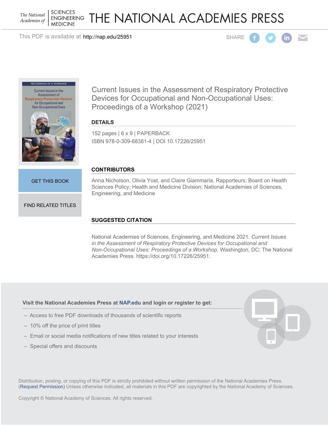 Current Issues in the Assessment of Respiratory Protective Devices for Occupational and Non-Occupational Uses: Proceedings of a Workshop by Anna Nicholson Olivia Yost Claire Giammaria