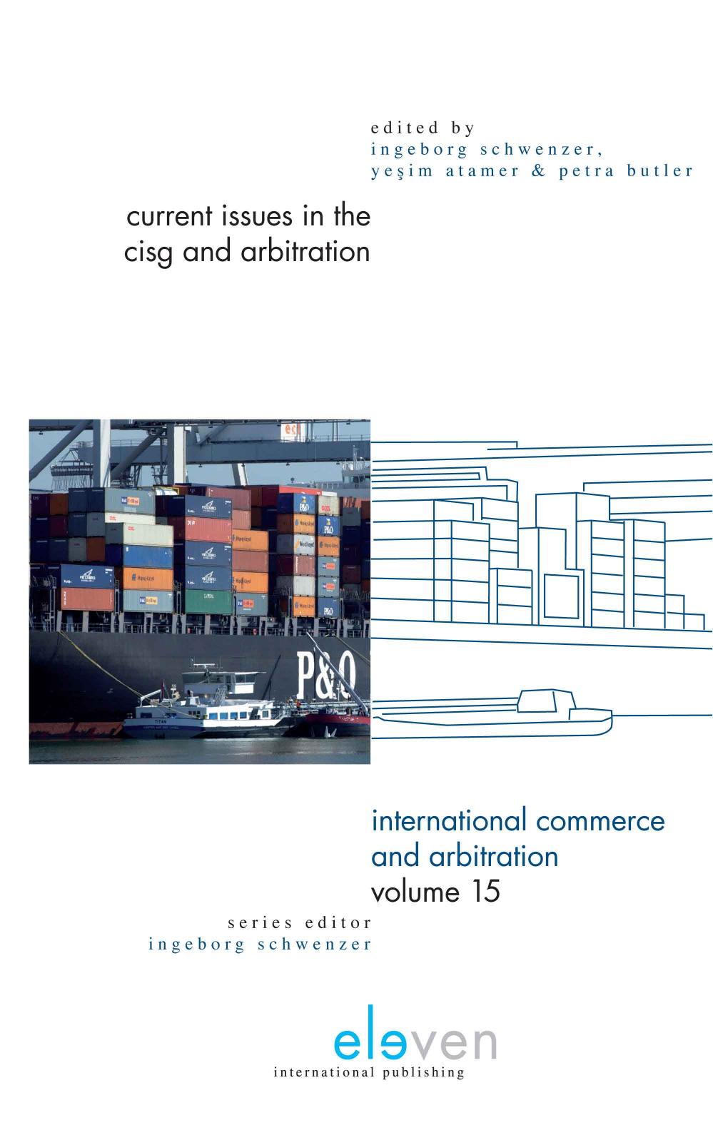 Current Issues in the CISG and Arbitration by Unknow