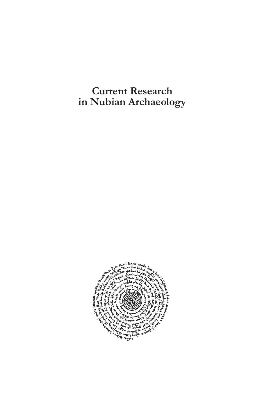 Current Research in Nubian Archaeology: Oxford Edition (Regenerating Practices in Archaeology and Heritage) by Samantha Tipper