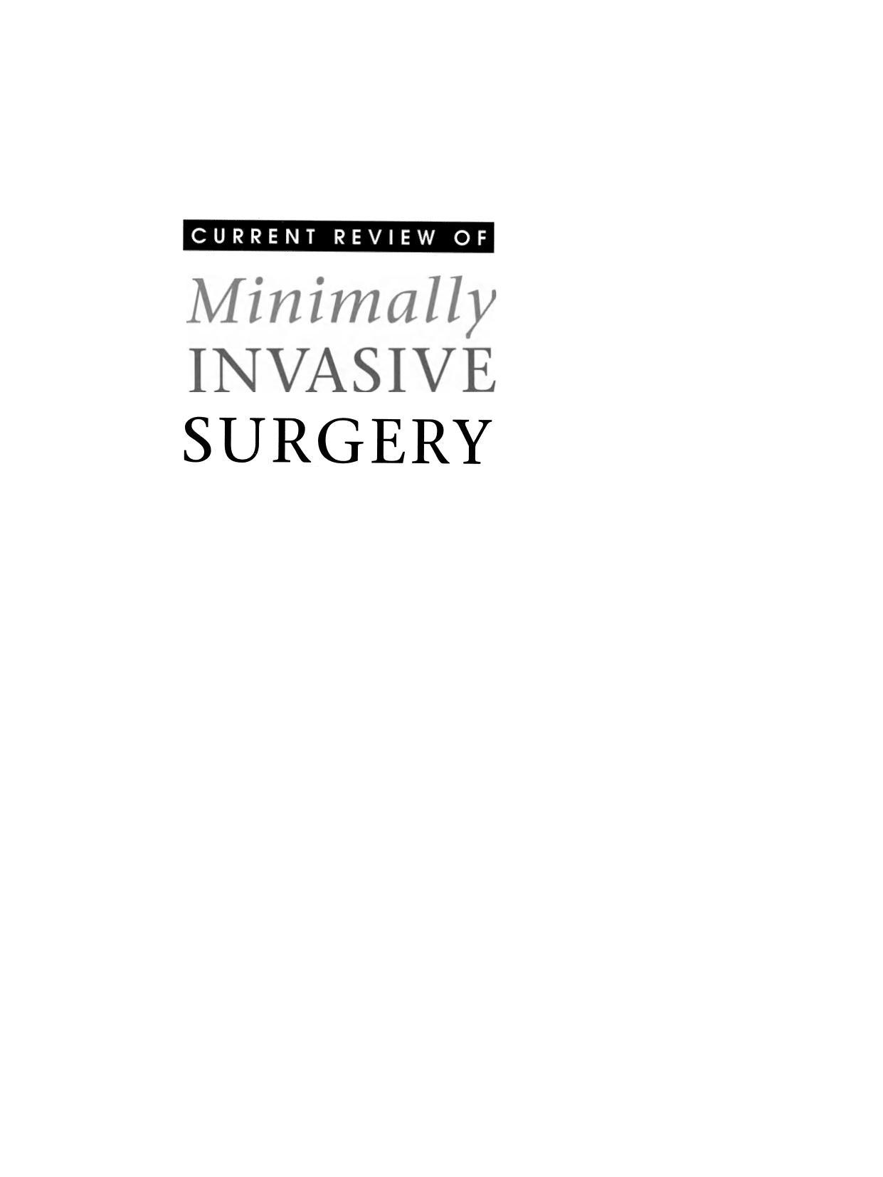 Current Review of Minimally Invasive Surgery by Nathaniel J. Soper (auth.) David C. Brooks MD (eds.)