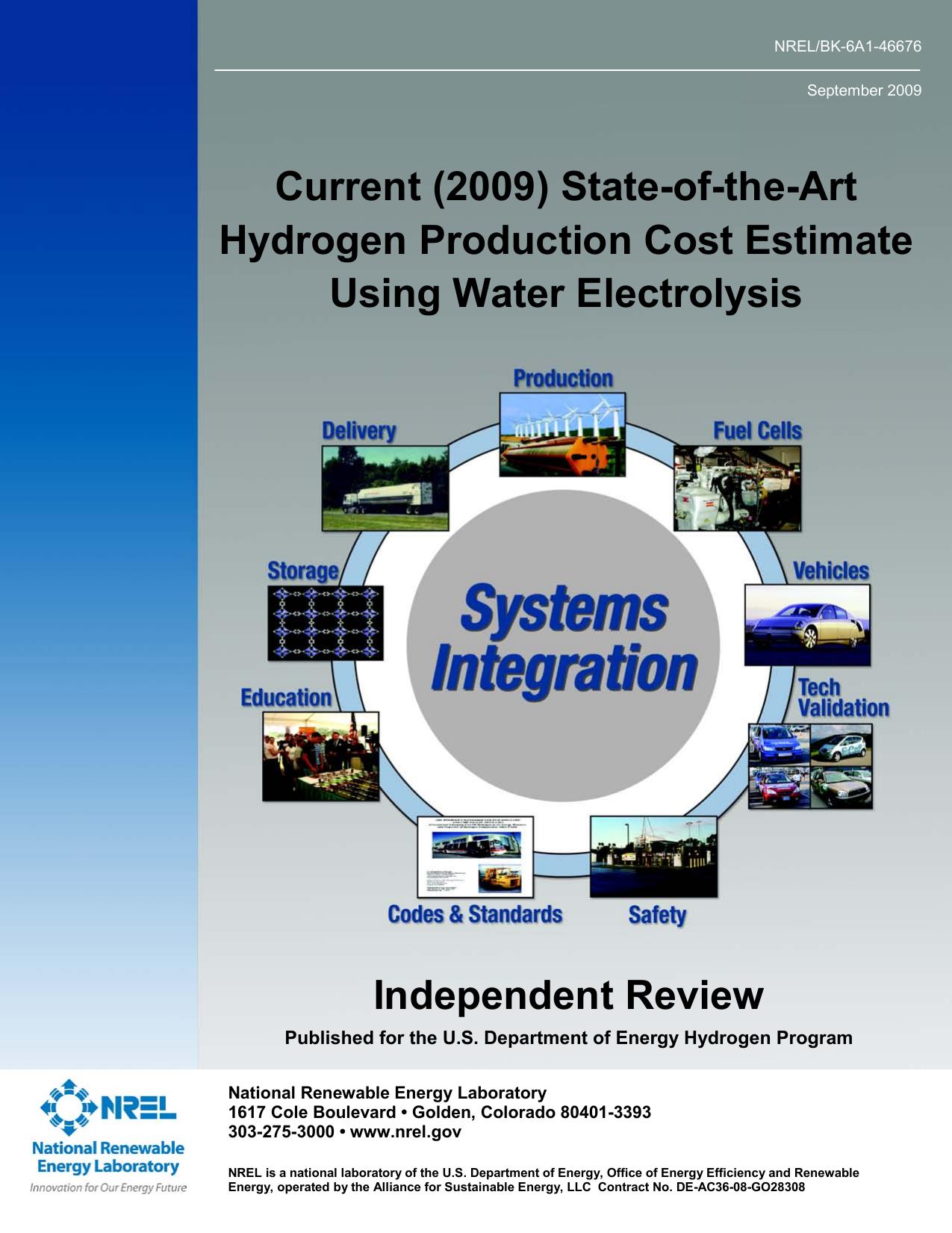 Current State-of-the-Art Hydrogen Production Cost Estimate Using Water Electrolysis - National Renewable Energy Laboratory-U.S. Department of Energy (DOE) Hydrogen Prog by Genovese J
