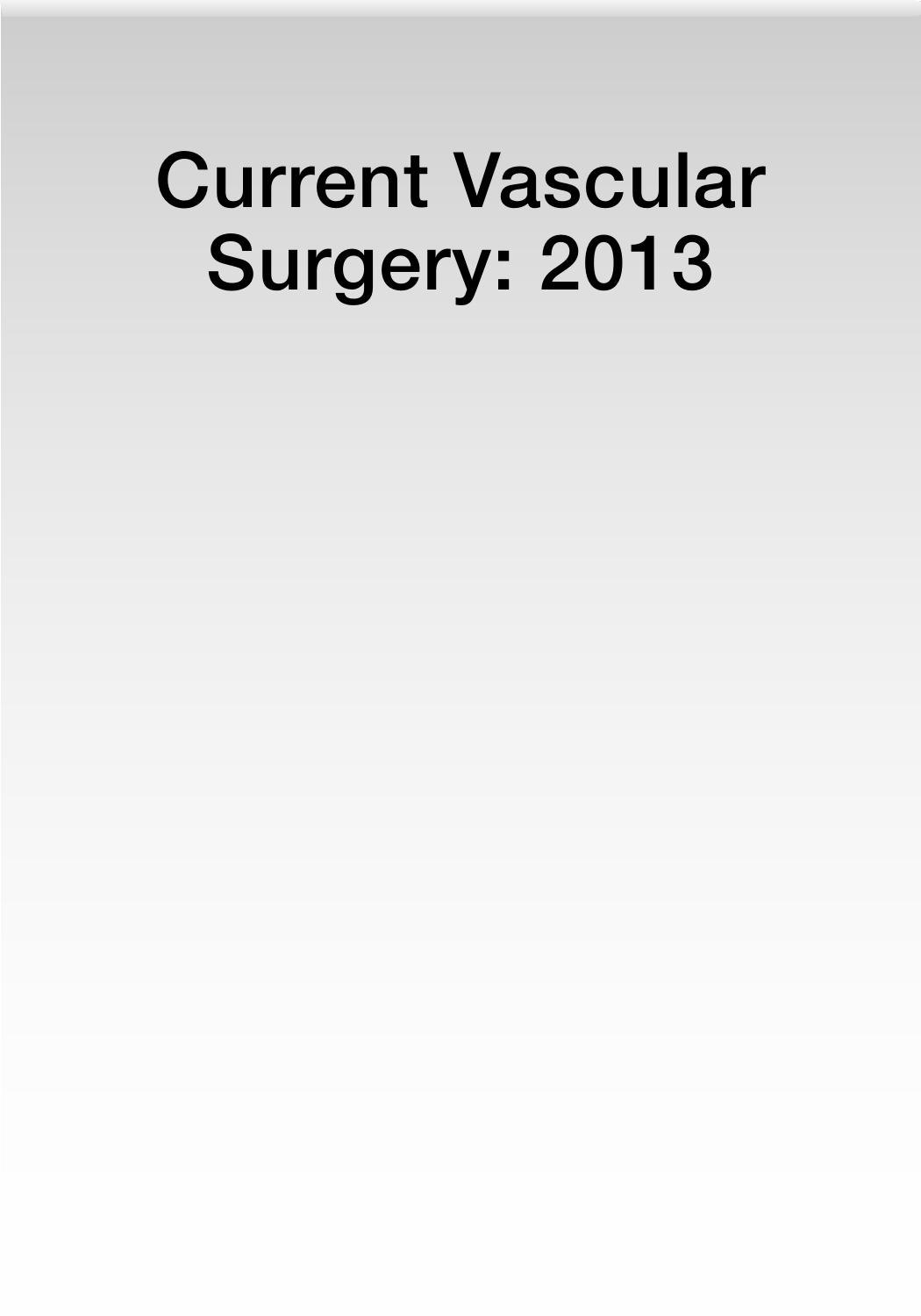 Current Vascular Surgery 2013 by Mark K. Eskandari; William H. Pearce; James S. T. Yao
