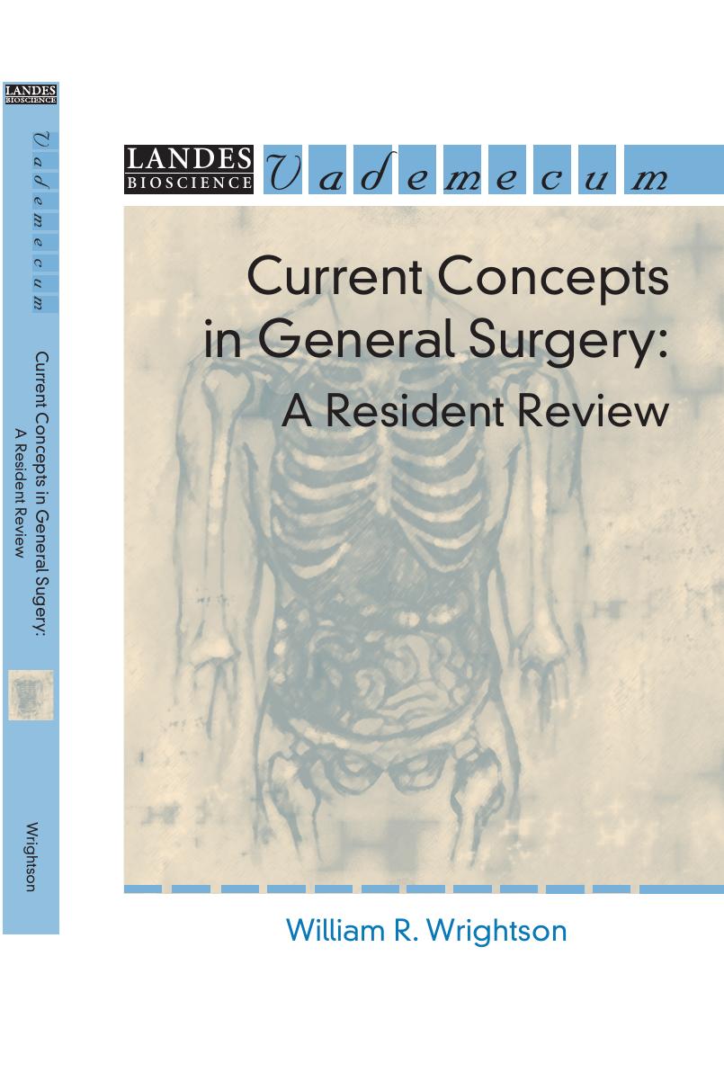Current concepts in general surgery : a resident review by William R Wrightson