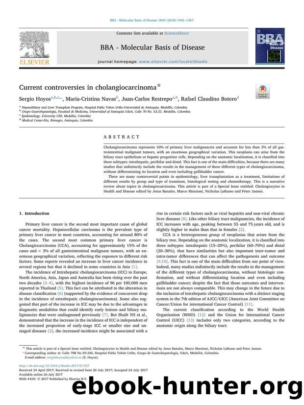 Current controversies in cholangiocarcinoma by Sergio Hoyos & Maria-Cristina Navas & Juan-Carlos Restrepo & Rafael Claudino Botero