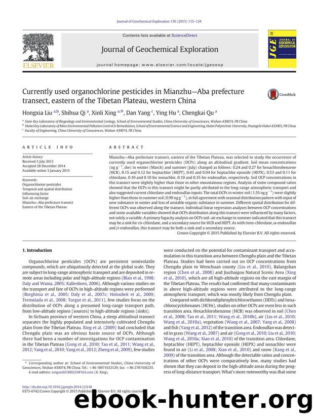 Currently used organochlorine pesticides in MianzhuâAba prefecture transect, eastern of the Tibetan Plateau, western China by Hongxia Liu & Shihua Qi & Xinli Xing & Dan Yang & Ying Hu & Chengkai Qu