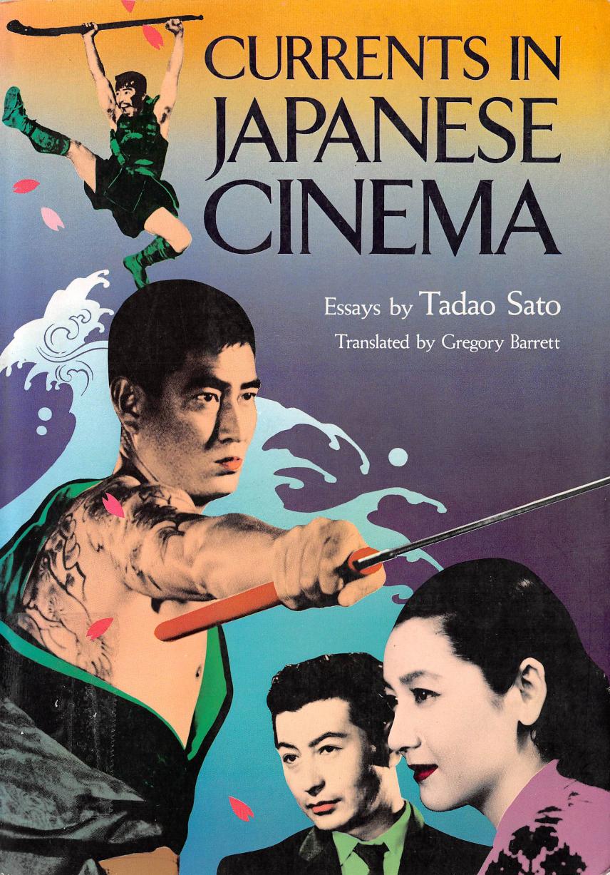 Currents in Japanese Cinema by Tadao Sato