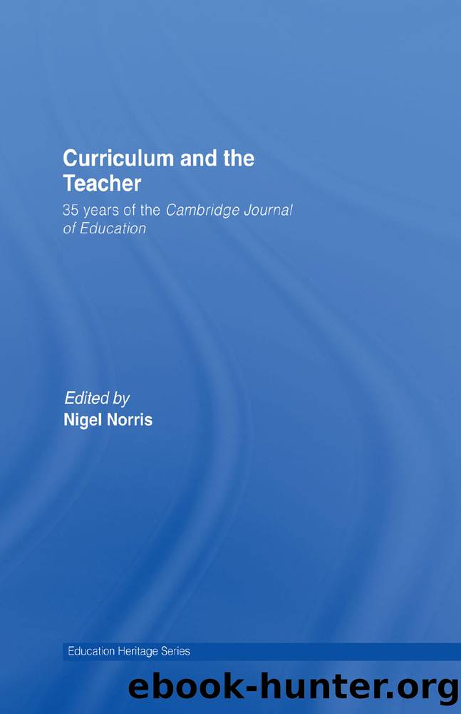 Curriculum and the Teacher by Norris Nigel;