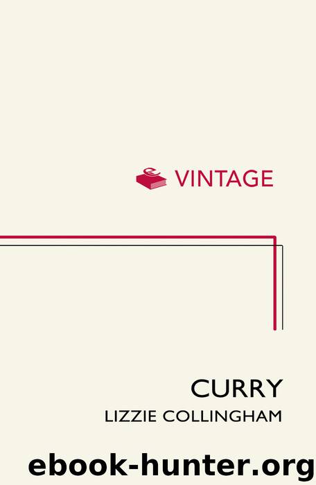 Curry by Lizzie Collingham