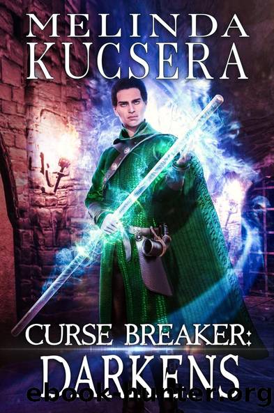 Curse Breaker Darkens by Melinda Kucsera