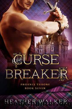 Curse Breaker_A Scottish Highlander Time Travel Romance by Heather Walker