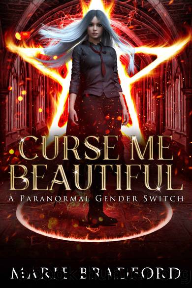 Curse Me Beautiful: A Paranormal Gender Switch by Marie Bradford