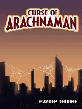 Curse of Arachnaman by Hayden Thorne
