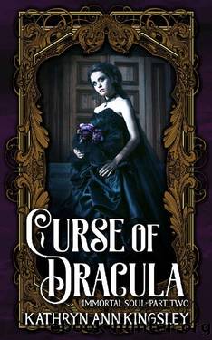 Curse of Dracula by Kathryn Ann Kingsley